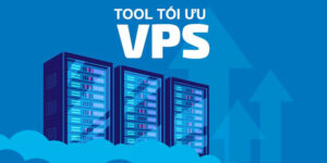 tool toi uu vps